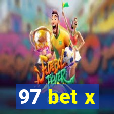 97 bet x